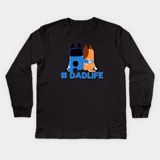 dadlife bluey art Kids Long Sleeve T-Shirt